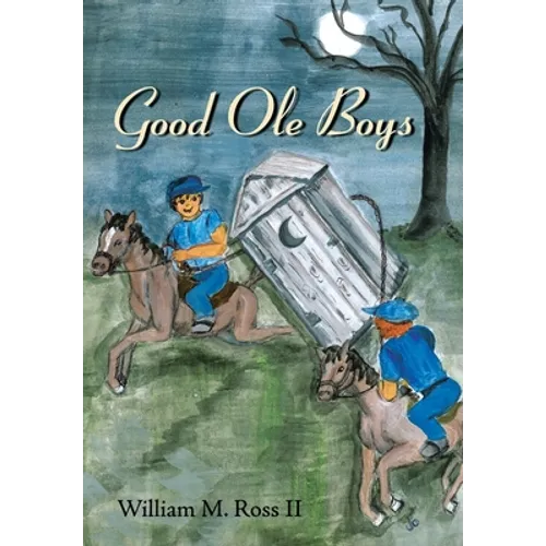 Good Ole Boys - Hardcover