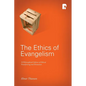 The Ethics of Evangelism - Paperback