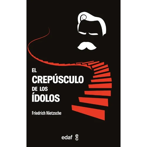 El Crepusculo de Los Idolos - Paperback