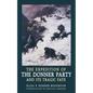 The Expedition of the Donner Party and Its Tragic Fate - Paperback