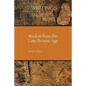 Wisdom from the Late Bronze Age - Paperback