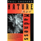 Nature and Madness - Paperback