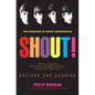 Shout!: The Beatles in Their Generation - Paperback