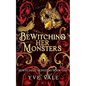 Bewitching Her Monsters - Paperback