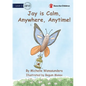 Jay is Calm, Anywhere, Anytime - Paperback