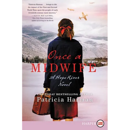Once a Midwife: A Hope River Novel - Paperback