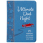 Ultimate Dad Night: 75 Amazing Activities for Dads and Kids - Imitation Leather