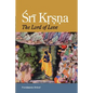 Sri Krsna: The Lord of Love - Hardcover
