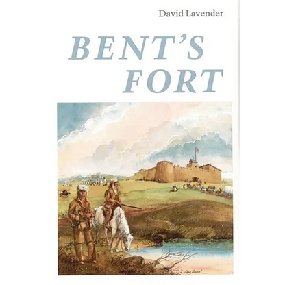 Bent's Fort - Paperback