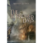 The Borrowed Days - Paperback