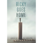 Ricky Goes Home - Paperback