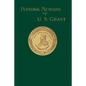 Personal Memoirs of U. S. Grant - Paperback
