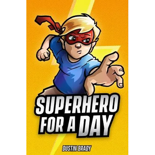 Superhero for a Day - Paperback