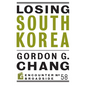 Losing South Korea - Paperback