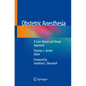 Obstetric Anesthesia: A Case-Based and Visual Approach - Paperback