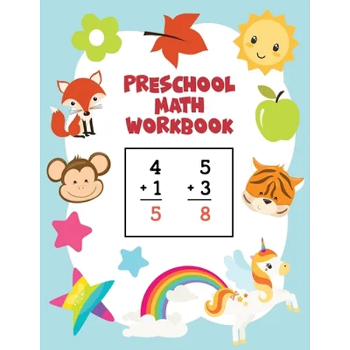 Preschool Math Workbook: Learn Numbers 1-20 with Number Tracing, Counting, Matching, Coloring, Simple Math Activities, Addition and Subtraction - Paperback