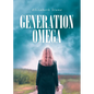 Generation Omega - Paperback