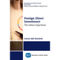 Foreign Direct Investment: The Indian Experience - Paperback