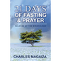 Release of the Miraculous: 21 Days of Fasting & Prayer - Paperback