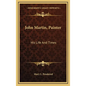John Martin, Painter: His Life And Times - Hardcover
