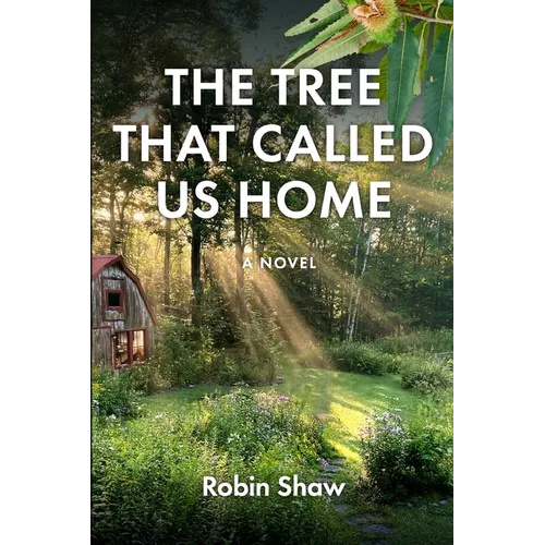 The Tree That Called Us Home - Paperback