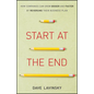 Start at the End - Hardcover