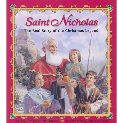 Saint Nicholas: The Real Story of the Christmas Legend - Paperback