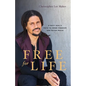 Free for Life: A Navy SEAL's Path to Inner Freedom and Outer Peace - Paperback