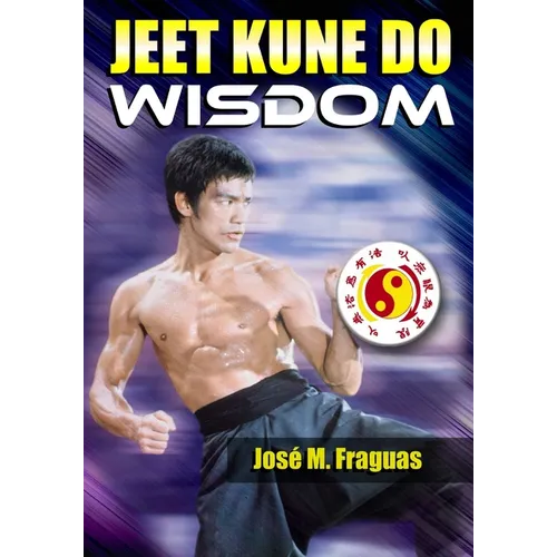 JEET KUNE DO WISDOM Paperback - Paperback