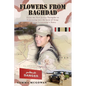 Flowers from Baghdad - Paperback