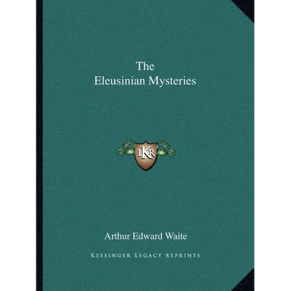 The Eleusinian Mysteries - Paperback