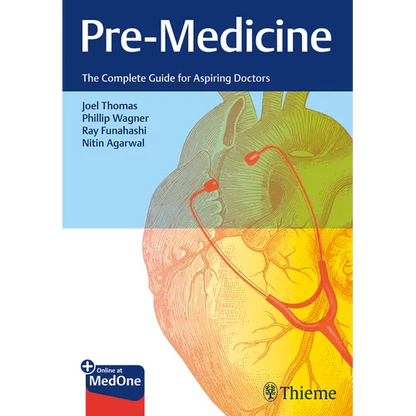 Pre-Medicine: The Complete Guide for Aspiring Doctors - Paperback