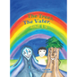 The Trees, The Water and Us - Hardcover