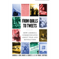 From Quills to Tweets: How America Communicates about War and Revolution - Paperback
