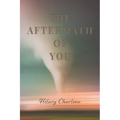 The Aftermath of You - Paperback