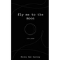 fly me to the moon - Paperback