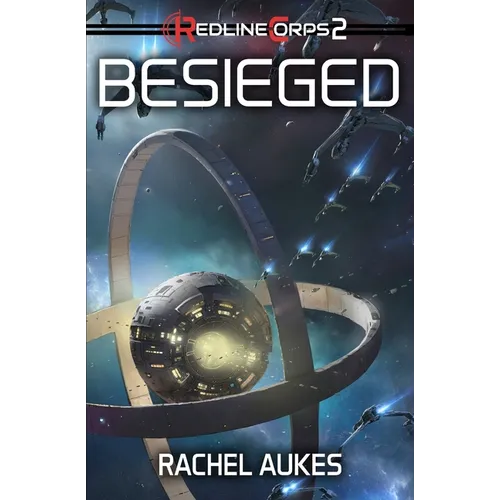 Redline Corps 2: Besieged - Paperback