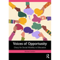 Voices of Opportunity: Oracy for Social Mobility in Education - Paperback