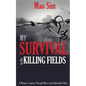 My Survival in the Killing Fields - Paperback