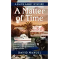 A Matter of Time: A Faith Abbey Mystery - Paperback