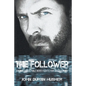 The Follower: An Indestructible Hero Fights for His Country - Paperback
