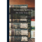 Worden "a Weir in the Valley" - Paperback