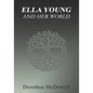 Ella Young And Her World - Paperback