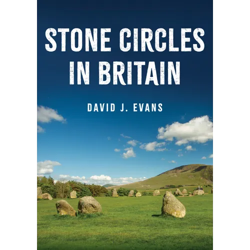 Stone Circles in Britain - Paperback