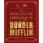 The Night Before Christmas at Dunder Mifflin - Hardcover