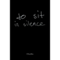 To Sit in Silence - Paperback