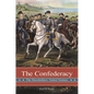 The Confederacy: The Slaveholders' Failed Venture - Hardcover