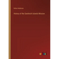 History of the Sandwich Islands Mission - Paperback