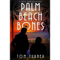 Palm Beach Bones - Paperback