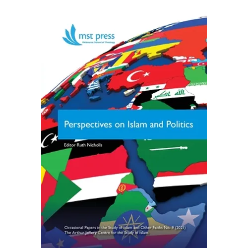 Perspectives on Islam and Politics - Paperback